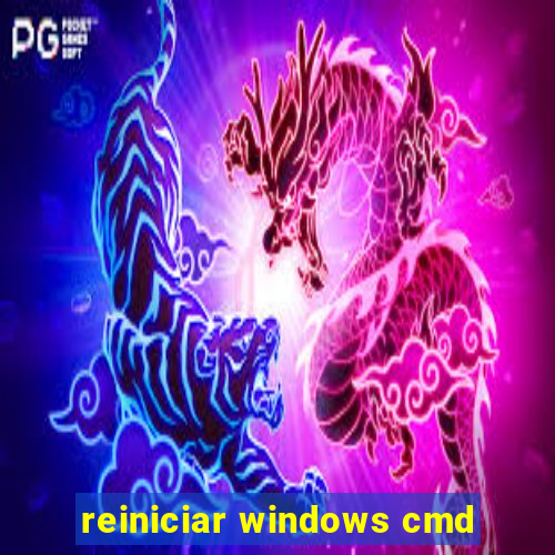 reiniciar windows cmd